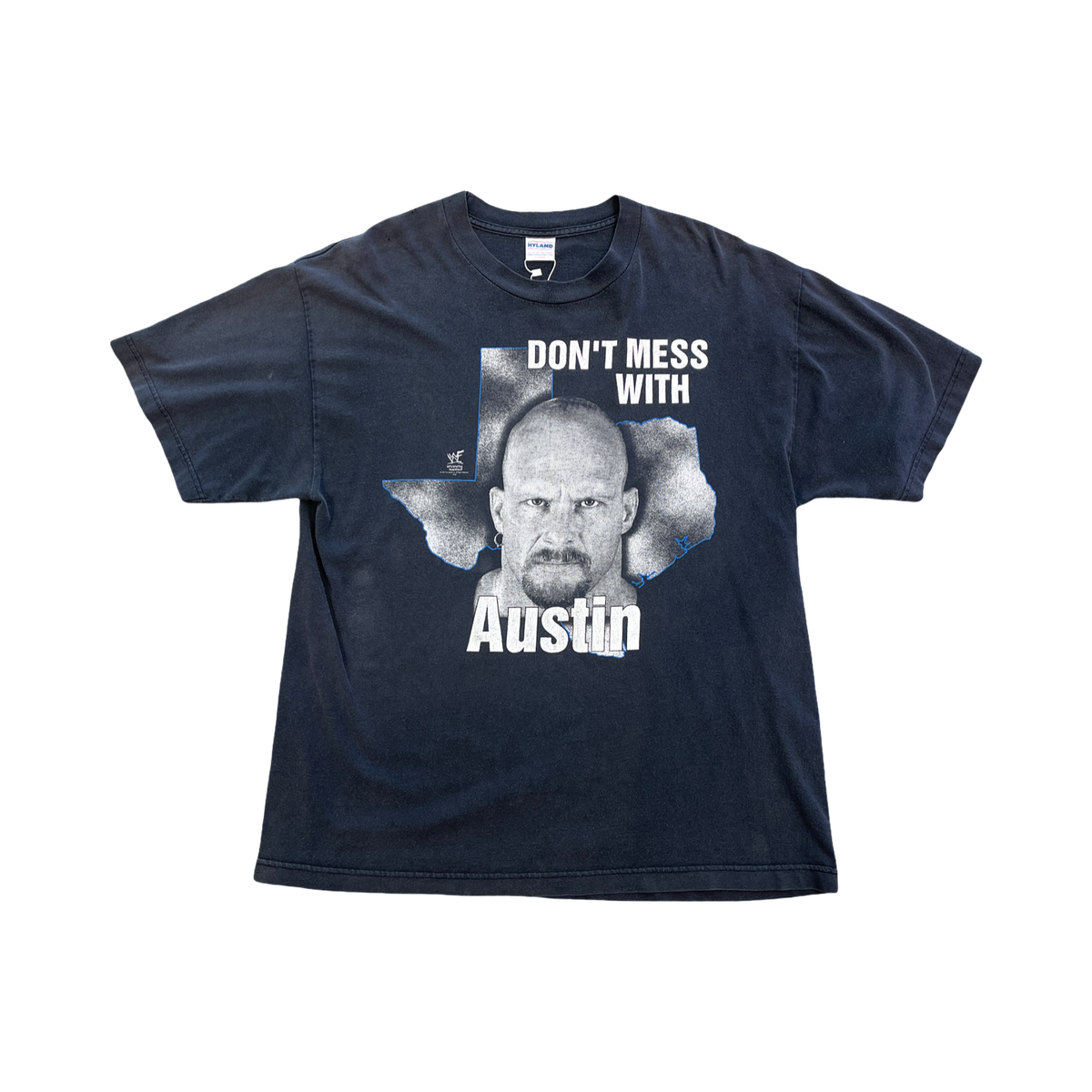 Vintage WWE "Don't Mess With Austin" T Shirt